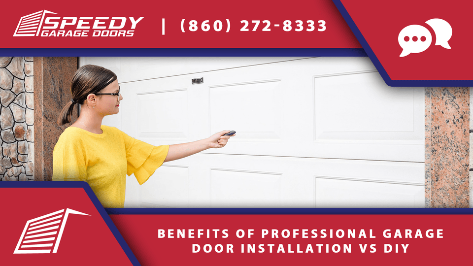 Benefits of Professional Garage Door Installation